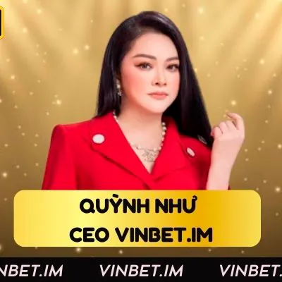 Quỳnh Như Vinbet